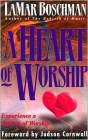 A Heart of Worship