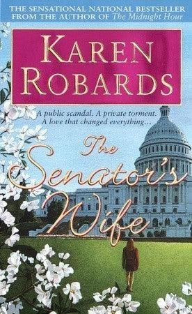 The Senator's Wife : A Novel - Thryft