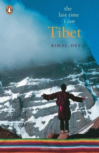The Last Time I Saw Tibet - Thryft
