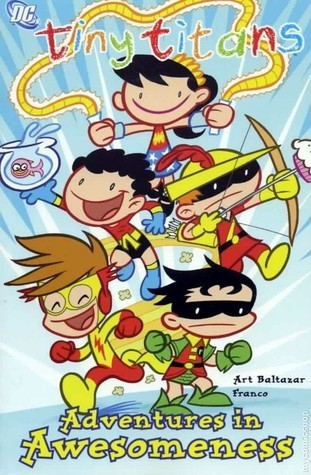 Tiny Titans: Adventures in Awesomeness