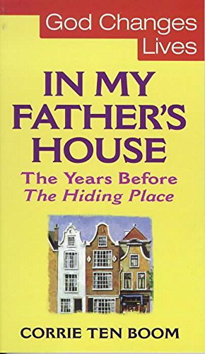In My Father's House - God Changes Lives