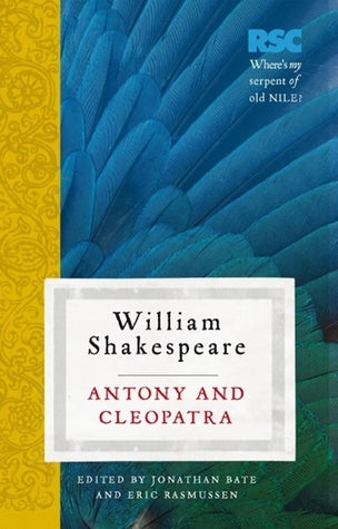 Antony and Cleopatra - The RSC Shakespeare