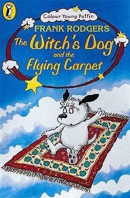 The Witch's Dog and the Flying Carpet - Thryft