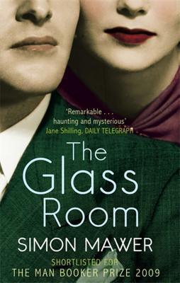 The Glass Room : Shortlisted for the Booker Prize - Thryft