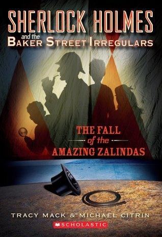 Sherlock Holmes and the Baker Street Irregulars Case Book: #1 Fall of the Amazing Zalindas - Thryft