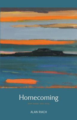 Homecoming: New Poems 2001-2009