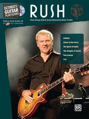 Ultimate Guitar Play-Along Rush: Authentic Guitar TAB, Book & CD