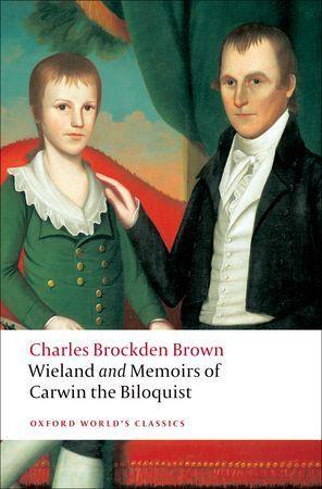 Wieland; or The Transformation, and Memoirs of Carwin, The Biloquist - Thryft