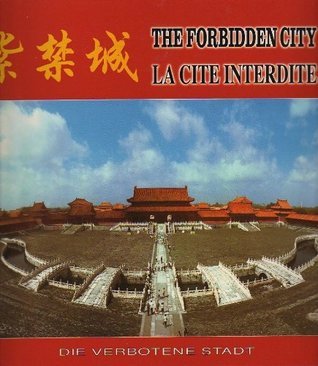 The Forbidden City / La Cité Interdite