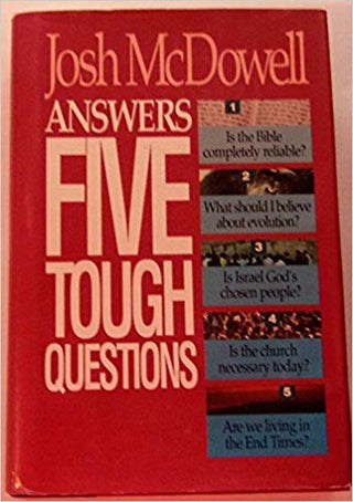 Josh McDowell Answers Five Tough Questions