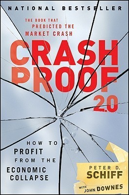 Crash Proof 2.0: How to Profit from the Economic Collapse