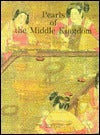 Pearls of the Middle Kingdom