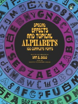 Special Effects and Topical Alphabets : 100 Complete Fonts - Thryft