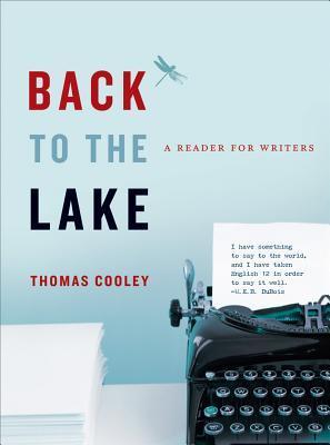 Back to the Lake: A Reader for Writers