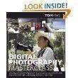 Digital Photography Masterclass: Advanced Photographic and Image-manipulation Techniques for Creating Perfect Pictures - Thryft