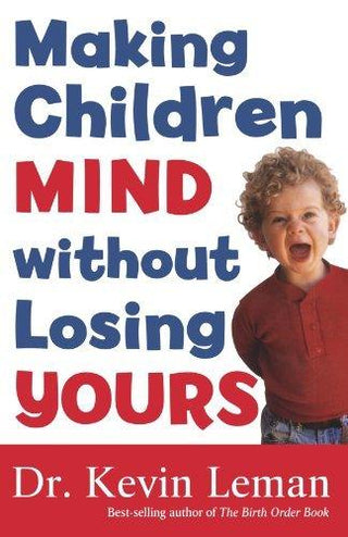 Making Children Mind without Losing Yours - Thryft