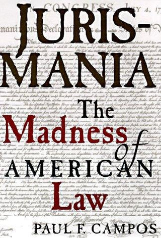 Jurismania : Madness of American Law - Thryft