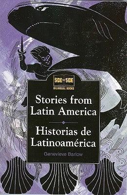 Stories from Latin America : Historias de Latinoamérica - Thryft