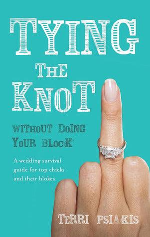 Tying The Knot Without Doing Your Block - Thryft