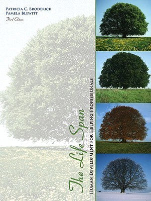 The Life Span: Human Development for Helping Professionals
