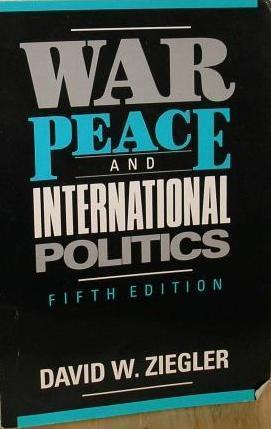 War, Peace and International Politics - Thryft
