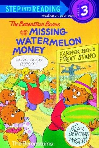 The Berenstain Bears and the Missing Watermelon Money - Thryft
