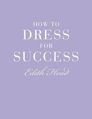 How to Dress for Success - Thryft
