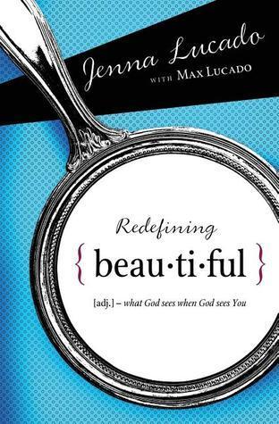 Redefining Beautiful : What God Sees When God Sees You - Thryft