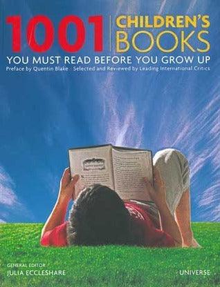 1001 Children's Books You Must Read Before You Grow Up - Thryft