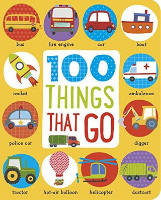 First 100 Things That Go - Thryft