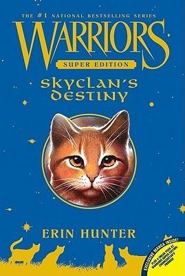 Warriors Super Edition: SkyClan's Destiny - Thryft