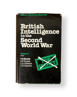 British Intelligence in the Second World War Volume 3 Part II - Thryft