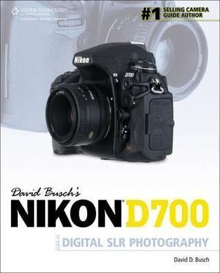 David Busch's Nikon D700 Guide to Digital SLR Photography - Thryft