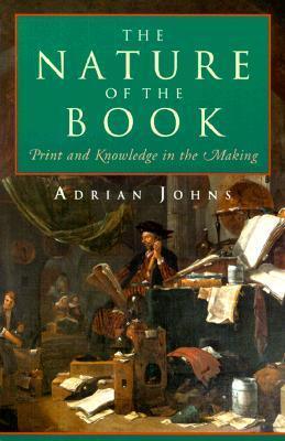 The Nature of the Book : Print and Knowledge in the Making - Thryft