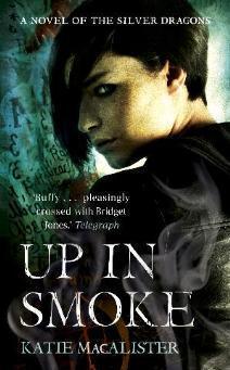 Up In Smoke (Silver Dragons Book Two) - Thryft