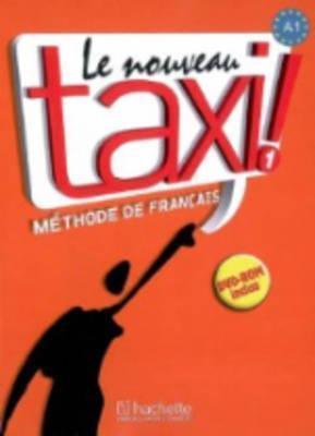 Le Nouveau Taxi: Livre de l'Eleve 1 + Audio et Video Online - Thryft