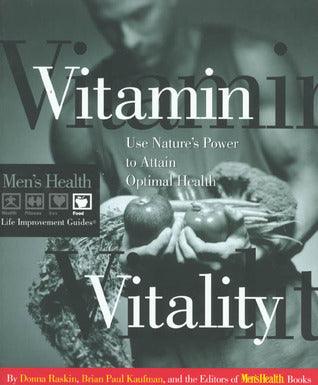 Vitamin Vitality : Use Nature's Power to Obtain Optimal Health - Thryft