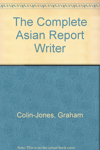 The Complete Asian Report Writer