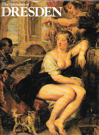 The Splendors of Dresden