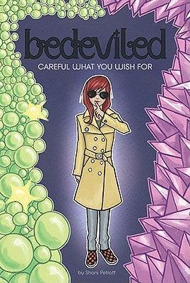 Careful What You Wish For - Thryft