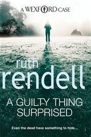 A Guilty Thing Surprised: A Wexford Case