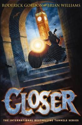 Closer - The Tunnels Series