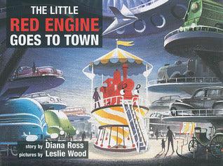 Little Red Engine Goes to Town - Thryft