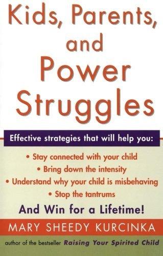 Kids, Parents, and Power Struggles : Winning for a Lifetime - Thryft