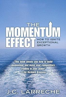 The Momentum Effect - How To Ignite Exceptional Growth - Thryft