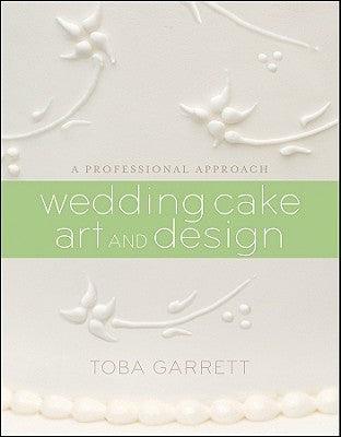 Wedding Cake Art and Design - A Professional Approach - Thryft