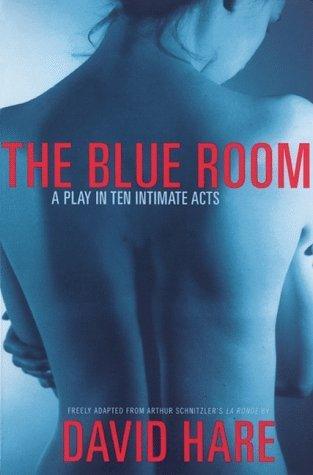Blue Room : Freely Adapted from Arthur Schnitzler's La Ronde - Thryft
