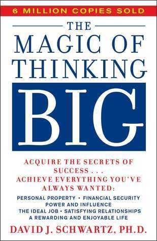 The Magic of Thinking Big - Thryft