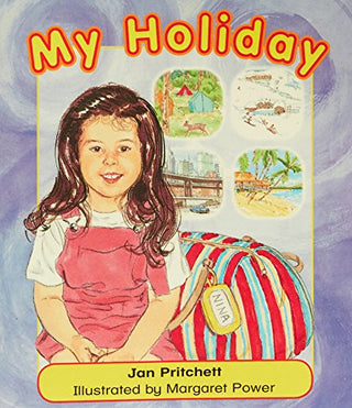 Rigby Literacy Emergent Level 3: My Holiday