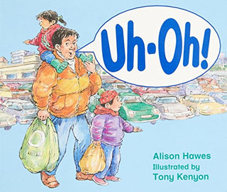 Rigby Literacy Early Level 1 Uh-Oh! (Reading Level 5/F&P Level D)